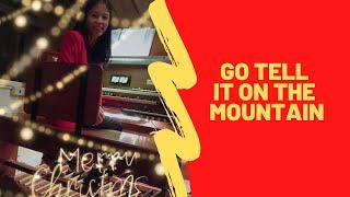 Go Tell It On The Mountain Organist Christmas Carol