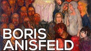 Boris Anisfeld: A collection of 58 paintings