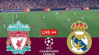 [LIVE] Liverpool vs Real Madrid. UEFA Champions League 24/25 Full Match - VideoGame Simulation