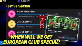 When will we get European Club Special in eFootball 2025 | How to complete 18/18 objectives in Pes25