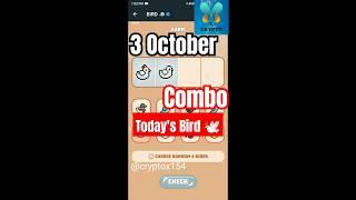 Bird secret combo 3 October daily combo bird #birds #airdrop #telegram #combo