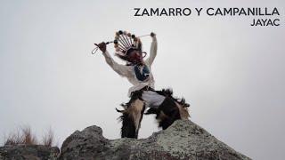 ZAMARRO Y CAMPANILLA - JAYAC (VIDEO OFICIAL)