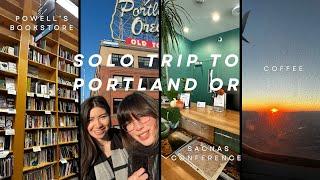 Solo Trip to Portland Oregon - SACNAS Conference