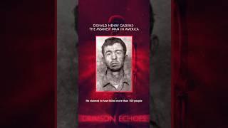 Donald Henry Gaskins: The Meanest Man in America