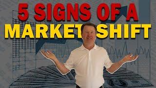 5 signs of market shift | Mike Smith Scottsdale