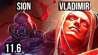 SION vs VLADIMIR (MID) | 7/1/8, 1.4M mastery, 400+ games | BR Master | v11.6