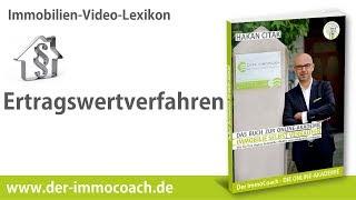 Ertragswertverfahren nach den deutschen Wertermittlungsrichtlinien - Verkehrswert - Der ImmoCoach