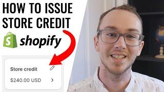 How To Issue Store Credit on Shopify