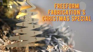 Freeform Fabrication's Christmas special!