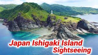 Driving around Ishigaki Island spectacular view spots andbreathtaking sightseeing breathtaking