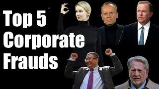 Top Five Corporate Frauds of The Century