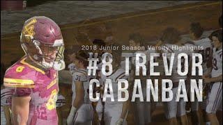 Trevor Cabanban #8 Junior Season Varsity Highlights 2018