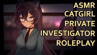 Catgirl Private Investigator Takes Your Case | ASMR | [soft spoken] [writing sounds]