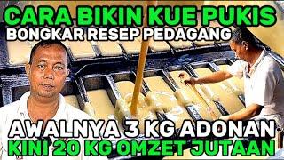 RESEP BUAT KUE PUKIS COCOK UNTUK PEMULA! DARI 3 KG KINI 20 KG! MODAL 200 RIBU OMZET JUTAAN PERHARI!!