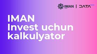 IMAN invest kalkulyator