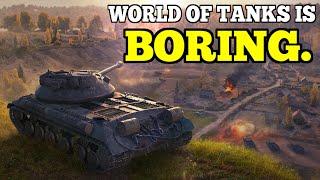 How to NOT get BORED playing WORLD OF TANKS