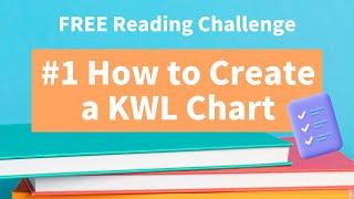 #1 How to Create a KWL Chart: Foundations of Reading Comprehension #messireadingchallenge