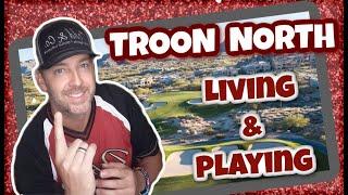 Troon North Full Neighborhoods Vlog- North Scottsdale 85262 - Living in Scottsdale Arizona