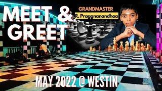 MEET & GREET INDIAN CHESS GRANDMASTER R. PRAGGNANANDHAA @ WESTIN - VELACHERY CHENNAI