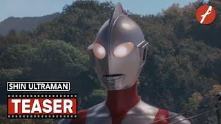 Shin Ultraman (2022) シン・ウルトラマン - Movie Teaser Trailer - Far East Films