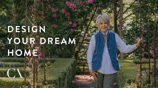 Bunny Williams | How to Design Your Dream Home