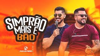 SIMPRÃO MAIS É BÃO - ALEX E LEANDRO (Vídeo Oficial)