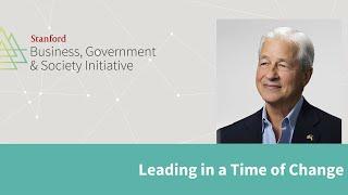 Leading in a Time of Change: Jamie Dimon, Chairman and CEO, JP Morgan Chase