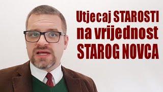 Utjecaj starosti na vrijednost starog novca