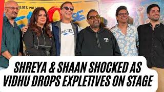 Shreya Ghoshal, Shaan shocked as Vidhu Vinod Chopra drops expletives on stage