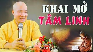 Diệu Pháp Khai Tâm Mở Trí Hiếm Khi Được Nghe - Thật là hữu duyên. Thầy Thích Trí Huệ Chùa Pháp Tạng