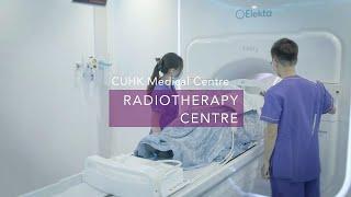 [CUHK Medical Centre - Radiotherapy Centre]