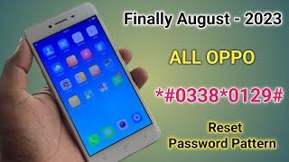 New Security 2023:- All Oppo Reset Password How to fix forgot lockscreen Password Any Oppo Phone