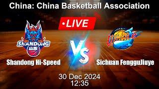  LIVE: Shandong Hi-Speed vs Sichuan FengguJiuye - Live Basketball Score