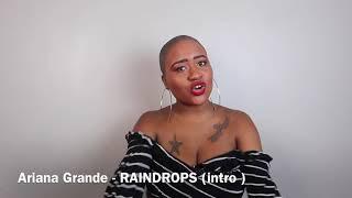 Ariana Grande raindrops cover || Kiara Kiki Davis