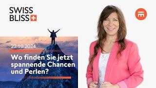 Wo finden Sie jetzt spannende Chancen und Perlen? | Swiss Bliss | Swissquote