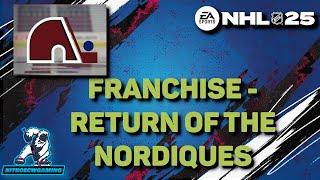 NHL 25 - Franchise Mode - Return of the Nordiques - Ep.10 - Wiedergutmachungs gegen die Canucks?