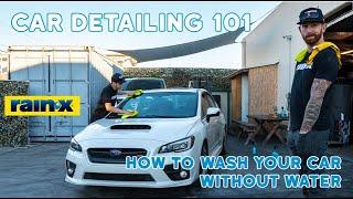 How To Wash a Car WITHOUT Water | Rain-X Waterless Car Wash