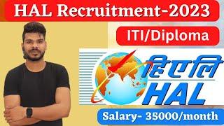 HAL Recruitment-2023 || Helicopter Division, Bangalore  Recruitment.