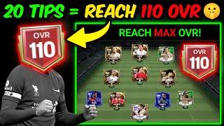 20 SECRETS to MAX OVR in FC Mobile - REACH 110 OVR | Mr. Believer