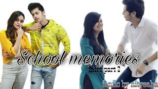 School memories ️/ introduction part 2/fanfic by nityeaha/abhinavi ff/abhishek nigam/vaishnavi rao