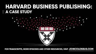 Harvard Business Publishing: A Case Study - [Business Breakdowns, EP. 84]