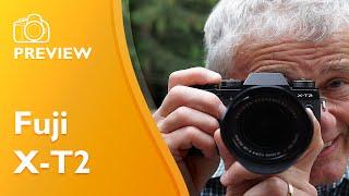 Fuji X-T2 Preview in 4K