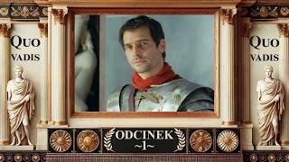 Quo Vadis (2002) | Odcinek 1 | Polski Serial Historyczny | Serial Kostiumowy