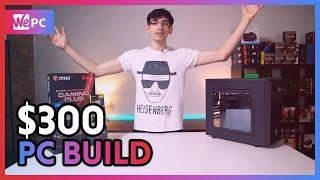 Best $300 Gaming PC of 2020 | Budget Builds | WePC