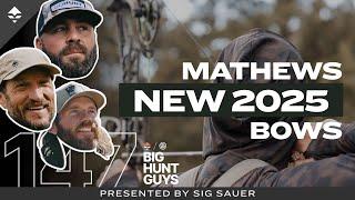 Evolution or Revolution? Mathews Archery 2025 with Engineer Mark Hayes | Big Hunt Guys, Ep. 147