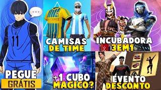 URGENTE!! PEGUE ISAGI GRÁTIS? CUBO MAGICO, CAMISAS DE TIME, INCUBADORA 3em1, NOVIDADES FREE FIRE