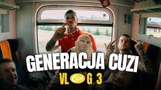 GENERACJA CUZI VLOG. 3 (WROCLOVE, ACAZ, BALACLAVA)