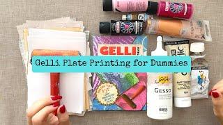 Gelli Plate Printing for Dummies/One-On-One Tutorial With Special Guest!