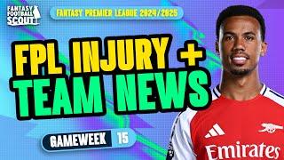 GABRIEL INJURY LATEST!  | FPL TEAM NEWS GW15 | Fantasy Premier League Tips 2024/25