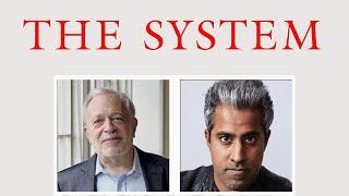 Robert B. Reich and Anand Giridharadas discuss The System: Who Rigged It, How We Fix It